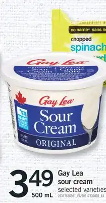 Fortinos Gay lea sour cream 500 ml offer