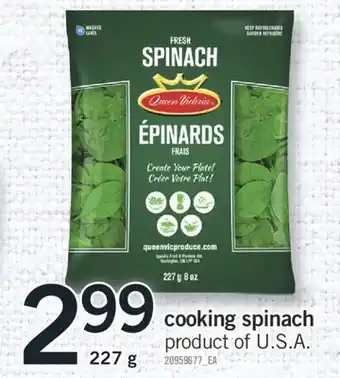 Fortinos Cooking spinach, 227 g offer