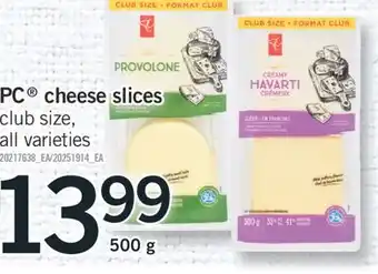 Fortinos Pc cheese slices, 500 g offer