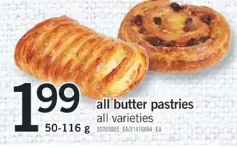 Fortinos All butter pastries, 50-116 g offer