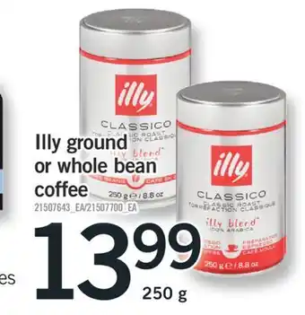 Fortinos Illy ground or whole bean coffee, 250 g offer
