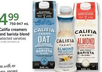 Fortinos Califa creamers and barista blend, 750-947 ml offer