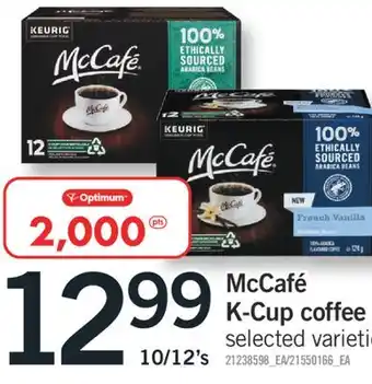 Fortinos Mccafé k-cup coffee, 10/12's offer