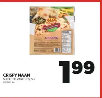 Real Canadian Superstore Crispy naan, 5's offer