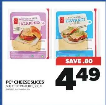 Real Canadian Superstore Pc cheese slices, 210 g offer