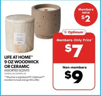 Real Canadian Superstore Life at home 9 oz woodwick or ceramic offer
