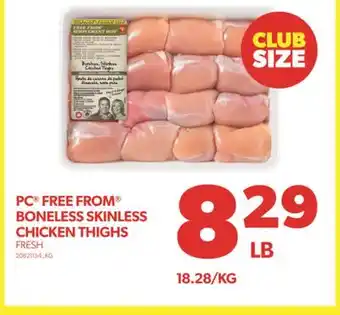 Real Canadian Superstore Pc free from boneless skinless chicken thighs offer