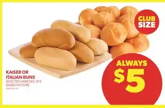 Real Canadian Superstore Kaiser or italian buns, 18's offer