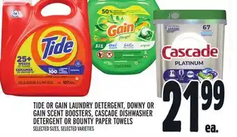 Metro Tide or gain laundry detergent, downy or gain scent boosters, cascade dishwasher detergent or bounty paper towels offer