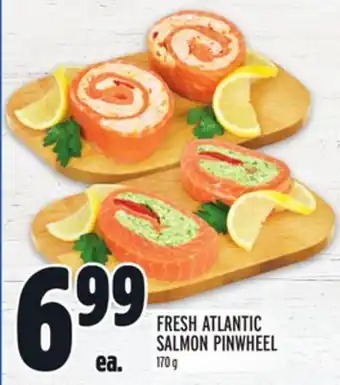 Metro Fresh atlantic salmon pinwheel offer