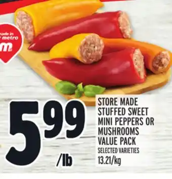 Metro Store made stuffed sweet mini peppers or mushrooms value pack offer
