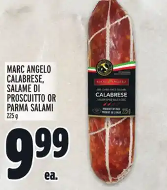 Metro Marc angelo calabrese, salame di proscuitto or parma salami offer