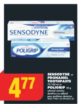 Sensodyne or pronamel toothpaste, 75/100 ml or poligrip, 40 g