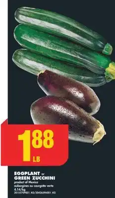 No Frills Eggplant or green zucchini offer