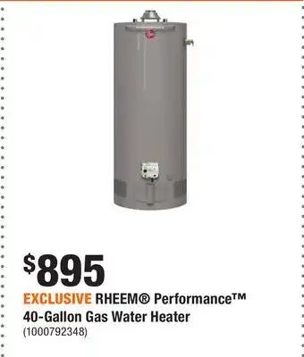Home Depot Exclusive rheem performance 40-gallon gas water heater offer