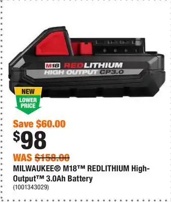 Home Depot Milwaukee m18 redlithium high-output 3.0ah battery offer