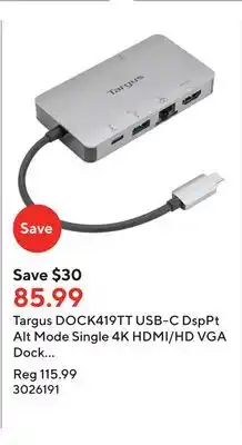 Staples Targus dock419tt usb-c dsppt alt mode single 4k hdmi/hd vga dock (dv4k) with 100w pass-thru offer