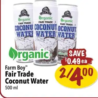 Farm Boy Farm boy fair trade coconut water offer