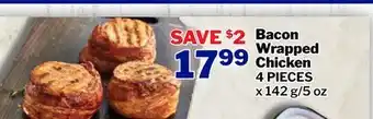 M & M Food Market Bacon wrapped chicken offer