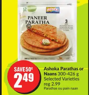 FreshCo Ashoka parathas or naans 300-426 g selected varieties offer