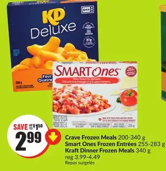 FreshCo Crave frozen meals 200-340 g smart ones frozen entrées 255-283 g kraft dinner frozen meals 340 g offer