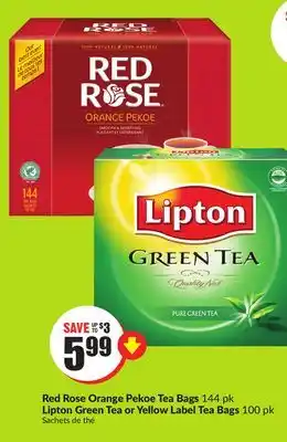 FreshCo Red rose orange pekoe tea bags 144 pk lipton green tea or yellow label tea bags 100 pk offer