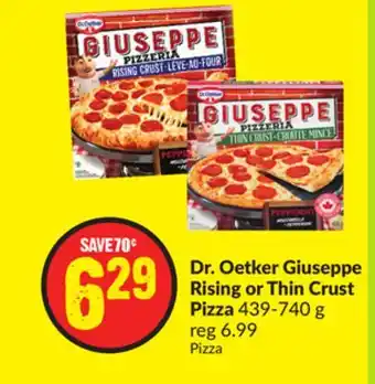 FreshCo Dr. oetker giuseppe rising or thin crust pizza 439-740 g offer