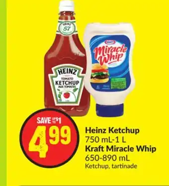 Chalo FreshCo Heinz ketchup 750 ml-1 l kraft miracle whip 650-890 ml offer