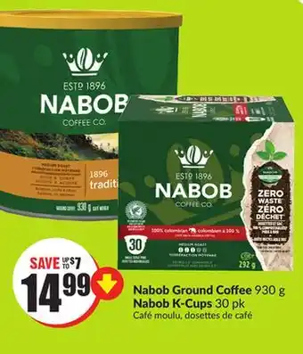 Chalo FreshCo Nabob ground coffee 930 g nabob k-cups 30 pk offer