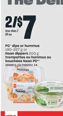 Valu-mart Trempettes ou hummus ou bouchées naan pc offer