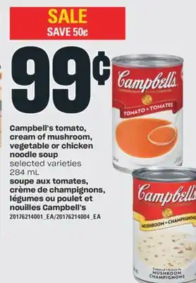Valu-mart Soupe aux tomates, crème de champignons, légumes ou poulet et nouilles campbell's,284 ml offer