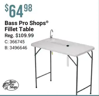 Bass Pro Bass pro shops fillet table offer