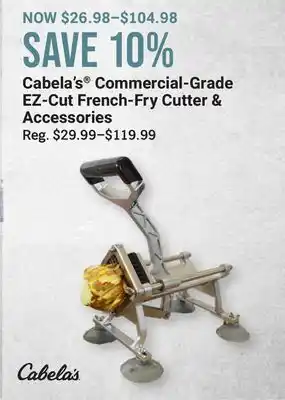 Bass Pro Cabela's commercial-grade ez-cut french-fry cutter & accessories offer