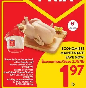 Walmart Maple leaf fresh air-chilled whole chicken offer