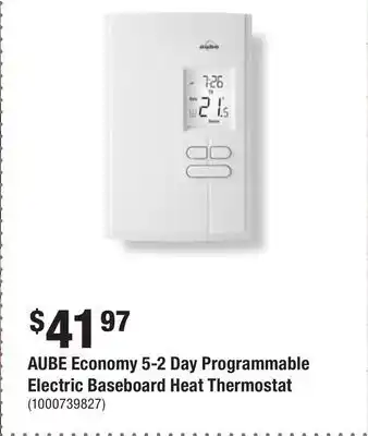 Home Depot Aube economy 5-2 day programmable electric baseboard heat thermostat offer