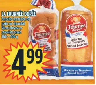 Marché Adonis La fournée dorée brioche tranchée ou pain au chocolat offer