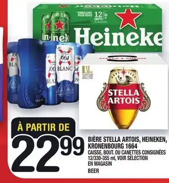 Marche Ami Bière stella artois, heineken, kronenbourg 1664 | beer offer