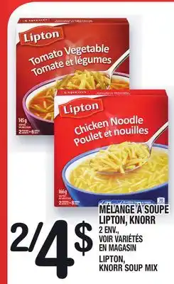 Marche Ami Mélange à soupe lipton, knorr | lipton, knorr soup mix offer