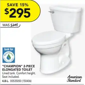 Réno Dépôt American standard champion 2-piece elongated toilet offer