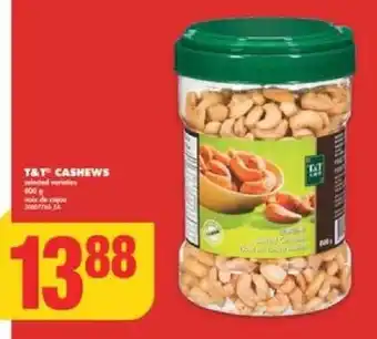 No Frills T&T CASHEWS offer