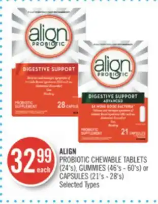 Shoppers Drug Mart Align probiotic chewable tablets (24's), gummies (46's - 60's) or capsules (21's - 28's) offer