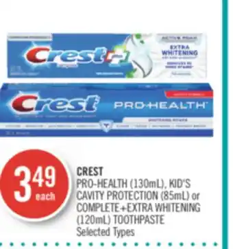 Shoppers Drug Mart Crest pro-health (130ml), kid's cavity protection (85ml) or complete+extra whitening (120ml) toothpaste offer