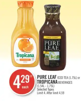 Shoppers Drug Mart Pure leaf iced tea (1.75l) or tropicana beverages (1.54l - 1.75l) offer