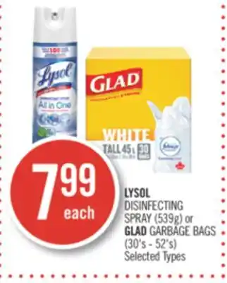 Shoppers Drug Mart Lysol disinfecting spray (539g) or glad garbage bags (30's - 52's) offer