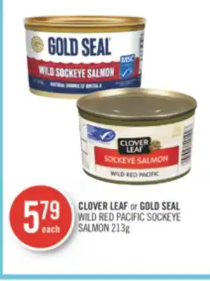 Shoppers Drug Mart Clover leaf or gold seal wild red pacific sockeye salmon offer