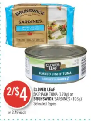 Shoppers Drug Mart Clover leaf skipjack tuna (170g) or brunswick sardines (106g) offer