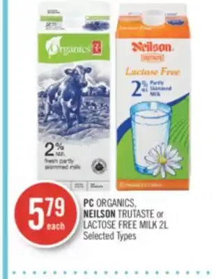 Shoppers Drug Mart Pc organics, neilson trutaste or lactose free milk offer
