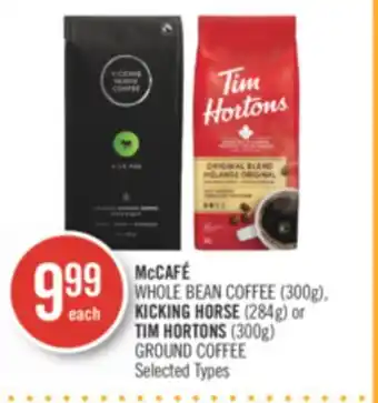 Shoppers Drug Mart Mccafé whole bean coffee (300g), kicking horse (284g) or tim hortons (300g) ground coffee offer