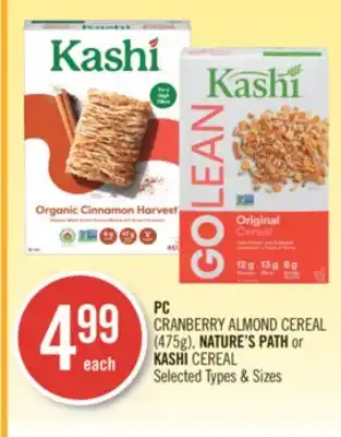 Shoppers Drug Mart Pc cranberry almond cereal (475g), or nature's path or kashi cereal offer