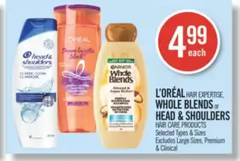 Shoppers Drug Mart L'oréal har expertise, whole blends head & shoulders hair care products offer